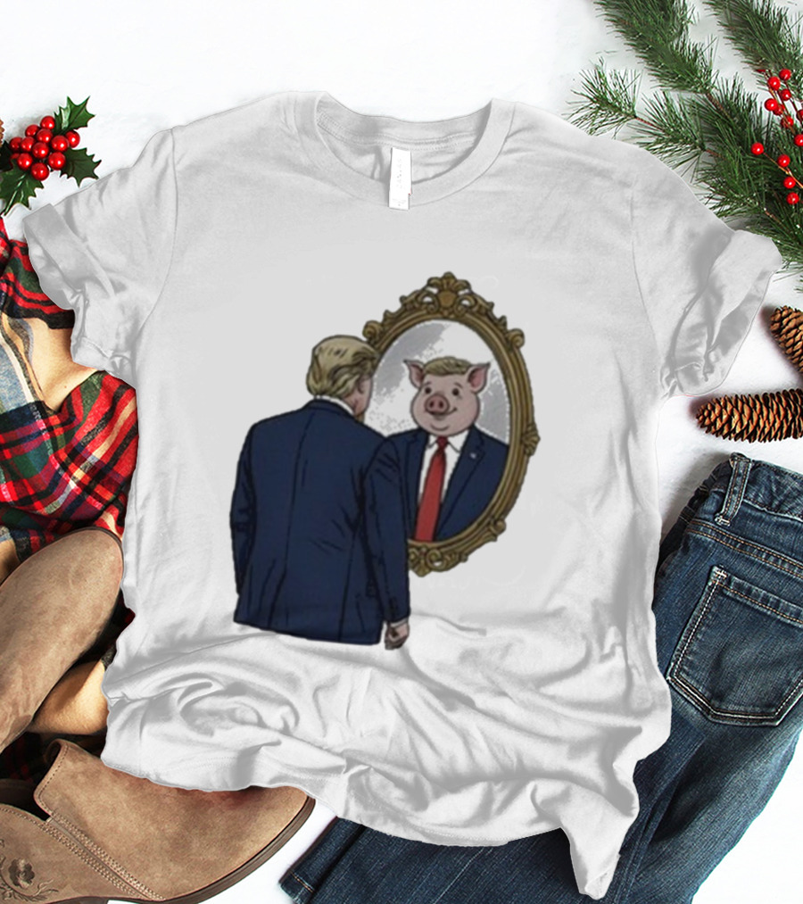Jb Pritzker Quiet Piggy Trump Mirror Reflection T-Shirt