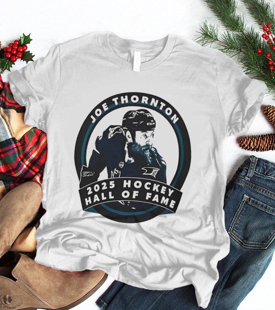 Joe Thornton 2025 Hockey Hall Of Fame Induction Tribute T-Shirt