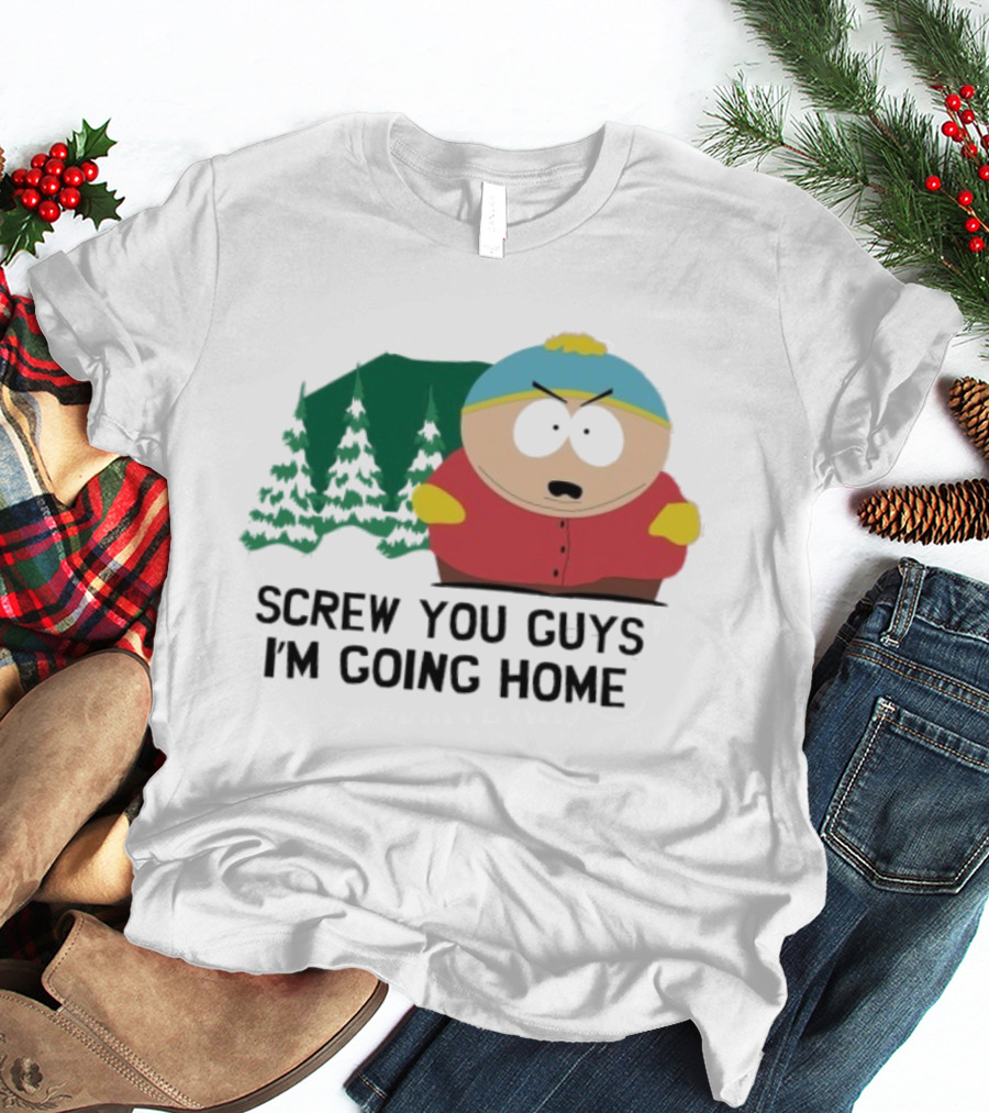 South Park Cartman Screw You Guys I'm Going Home Forest Background T-Shirt