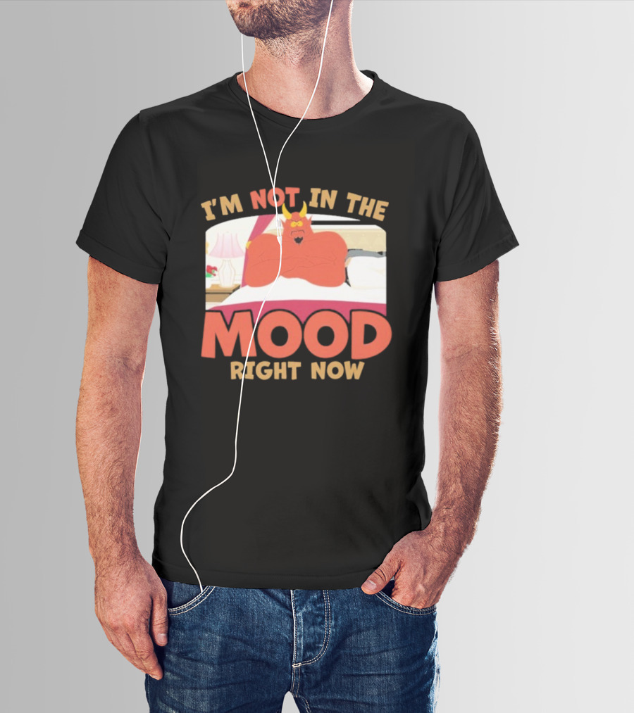 South Park Satan I'm Not In The Mood Right Now Devil T-Shirt