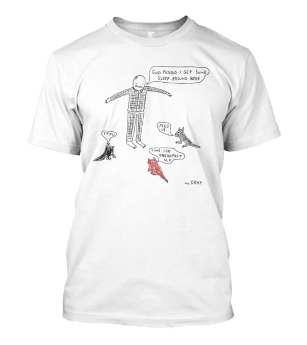 God Forbid I Get Some Sleep Around Here By A. Gray Pajama Problem Drama With Yelling Cats And Sleepy Struggles T-Shirt