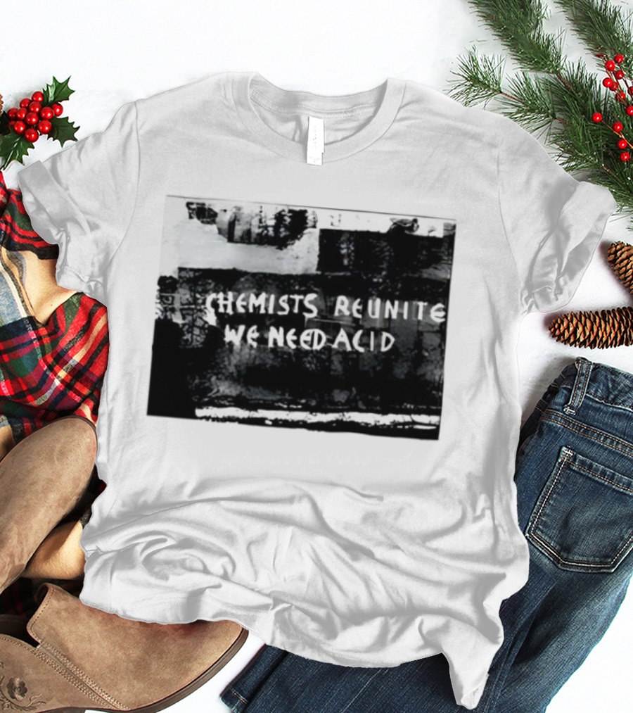 Chemists Reunite Wear Acid 1977 T-Shirt