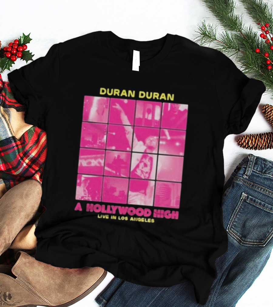 Duran Duran A Hollywood High Live In Los Angeles Concert Montage T-Shirt
