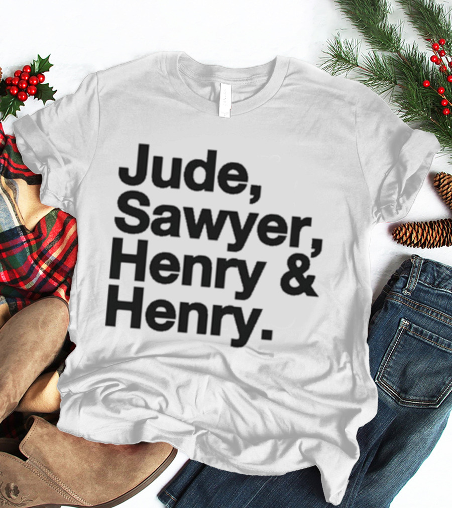 Jude Sawyer Henry And Henry Names Collection T-Shirt