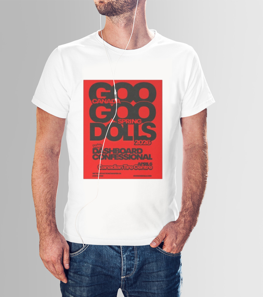 Goo Goo Dolls Canada Spring Tour 2026 With Dashboard Confessional April 6 Canadian Tire Centre T-Shirt