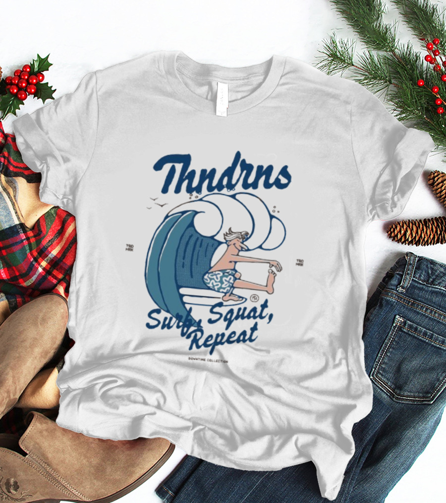 Thndrns Surf Squat Repeat Wave Action T-Shirt