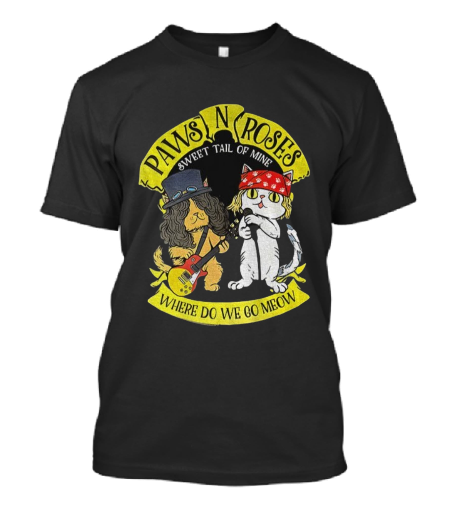 Paws N Roses Sweet Tail Of Mine Where Do We Go Meow Cats T-Shirt