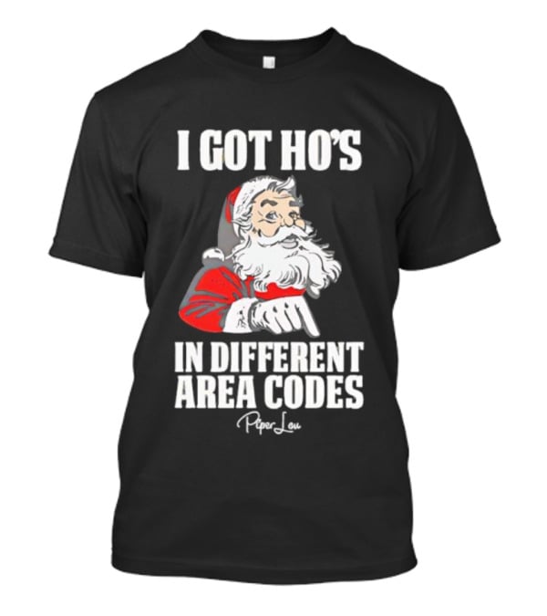 Santa Claus I Got Ho's In Different Area Codes T-Shirt