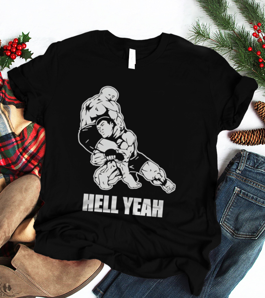 Hell Yeah Double Leg Takedown Wrestling Action T-Shirt