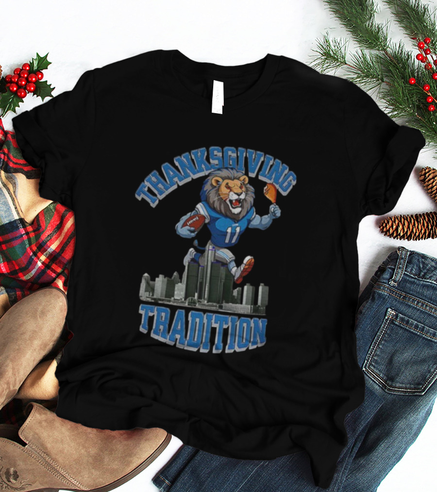 Thanksgiving Tradition Detroit Lions Game Day Football Celebration T-Shirt