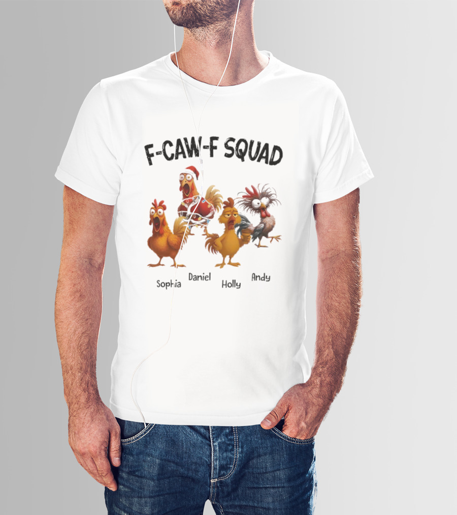 F-CAW-F Squad Funny Custom Names Sophia Daniel Holly Andy Ornament T-Shirt