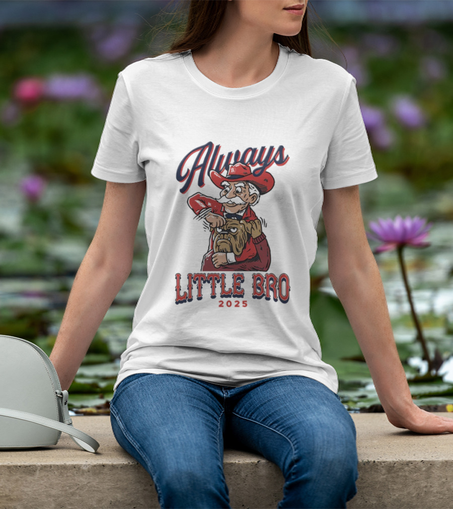 Always Little Bro 2025 Georgia Bulldogs Mascot T-Shirt