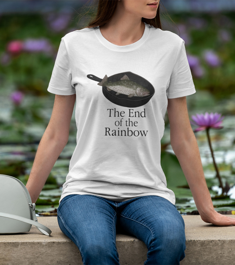Rainbow Fish Fry In Skillet End Of The Rainbow T-Shirt
