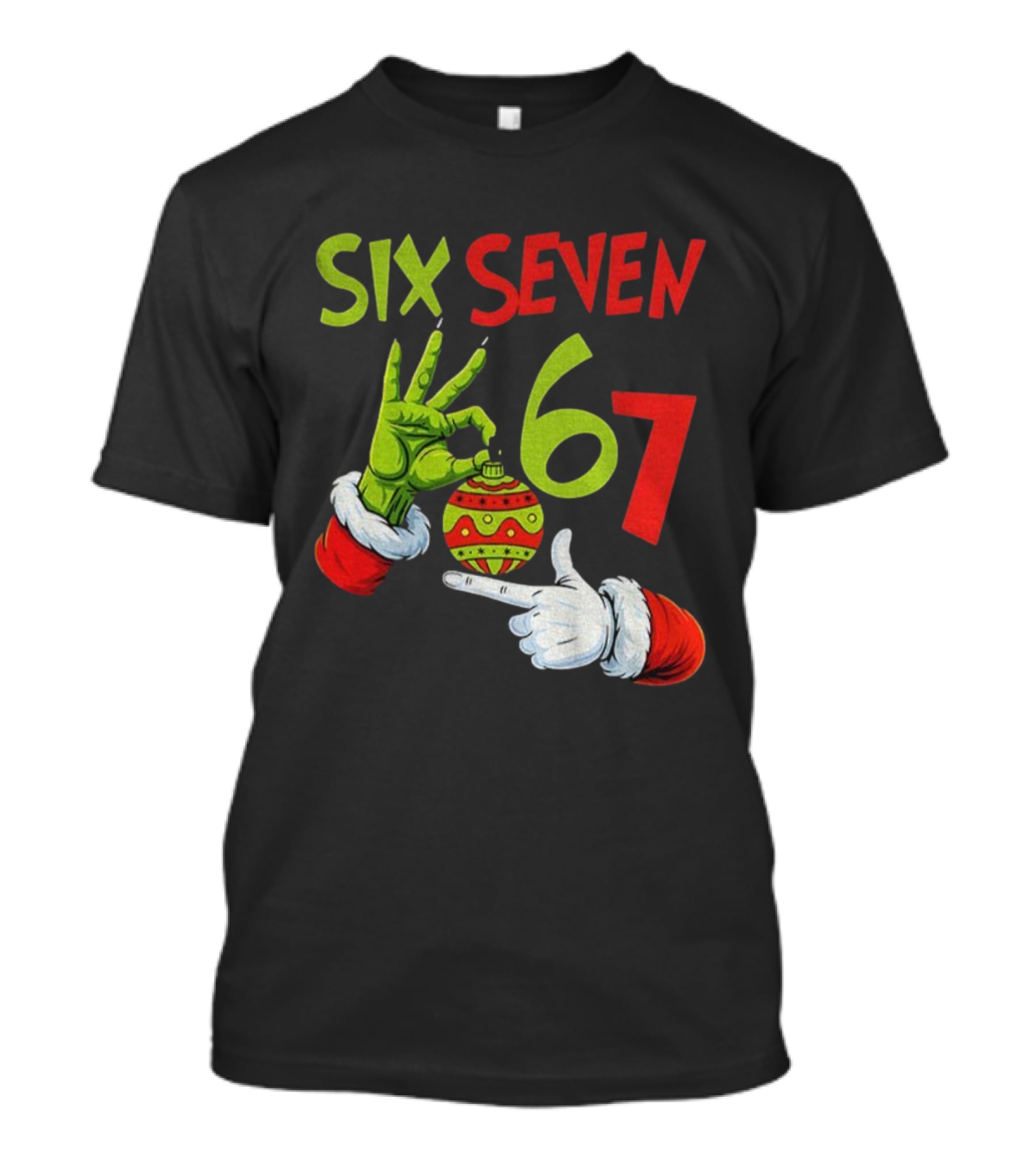 Six Seven 67 Grinch Christmas Bauble Merry Christmas T-Shirt
