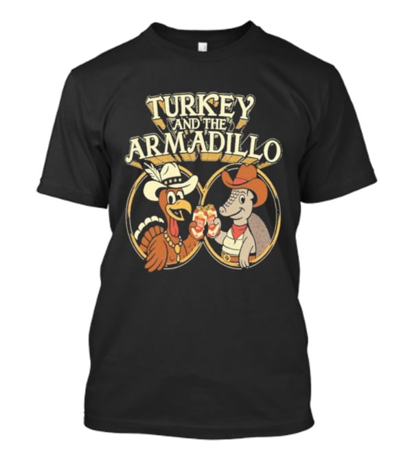 Turkey And The Armadillo Lone Star Beer Cheers In Cowboy Hats T-Shirt