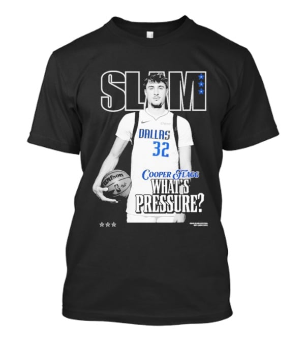 SLAM Cooper Flagg Dallas 32 What's Pressure? T-Shirt
