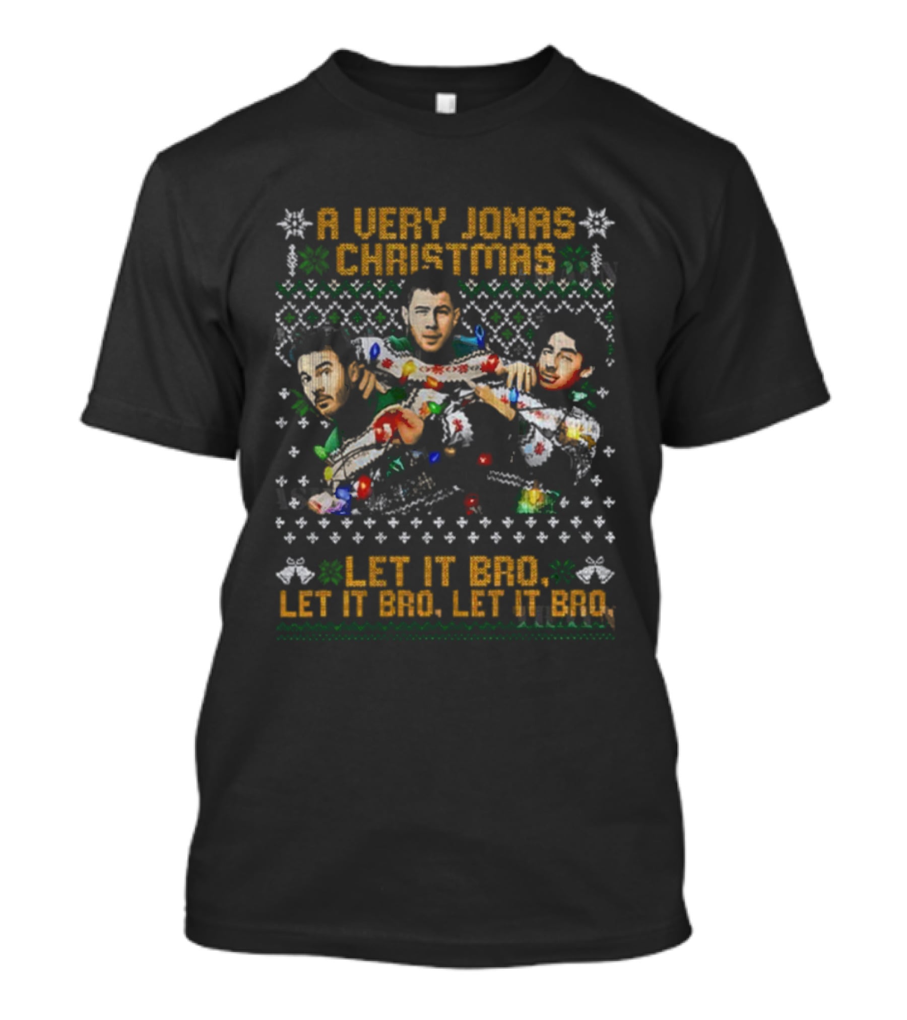 A Very Jonas Christmas Let It Bro Let It Snow Let It Bro T-Shirt