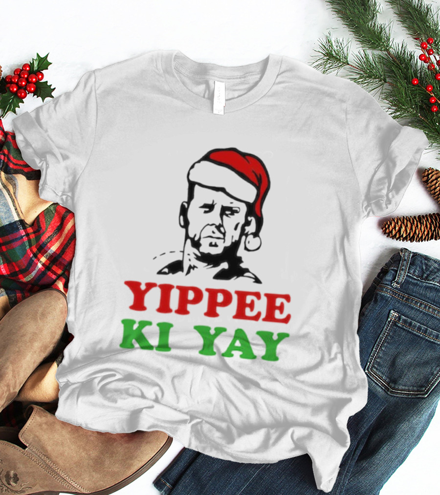 Yippee Ki Yay Die Hard Christmas Bruce Willis Santa Hat T-Shirt