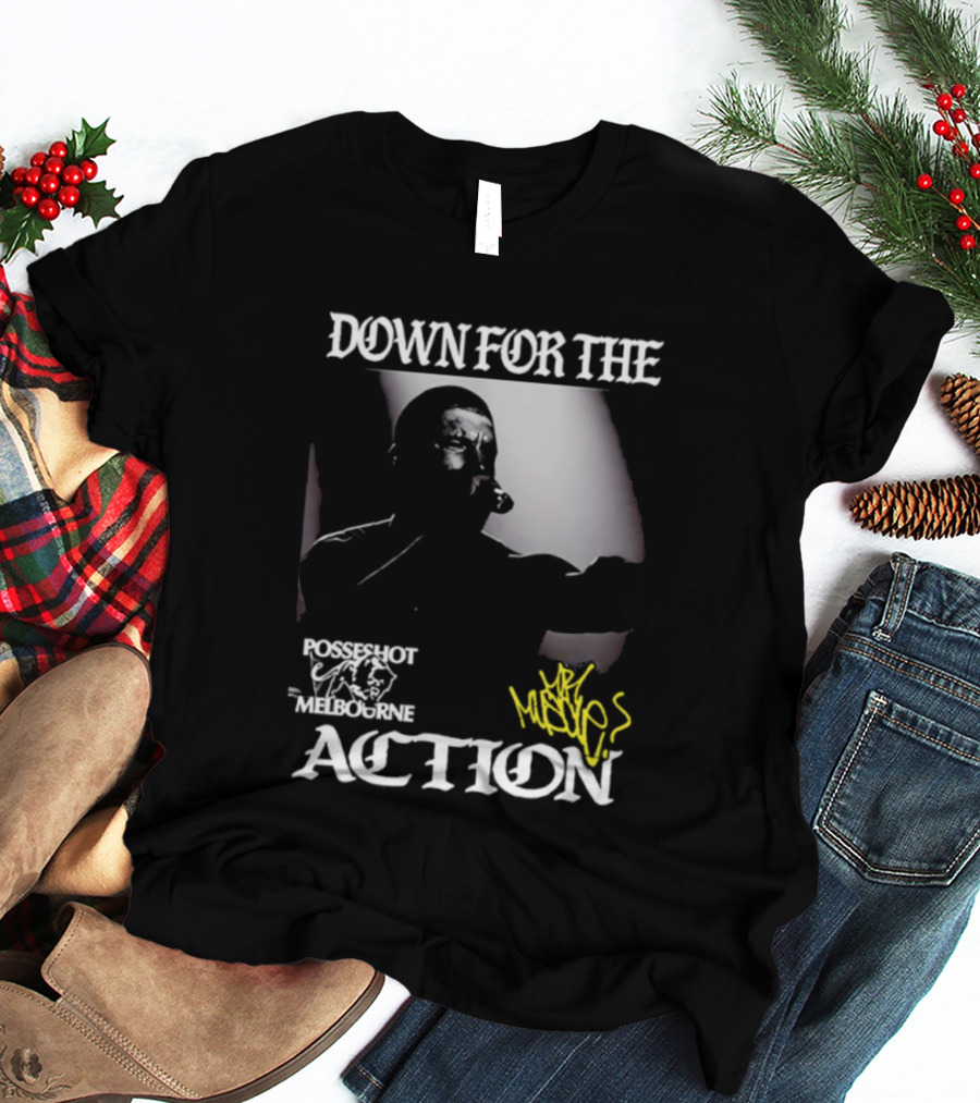 DOWN FOR THE ACTION POSSESHOT MELBOURNE HANDSæ T-Shirt