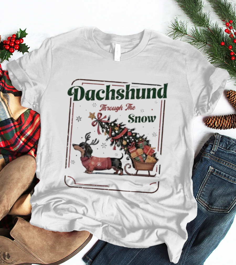 Dachshund Through The Snow Xmas Holiday Sled Presents T-Shirt