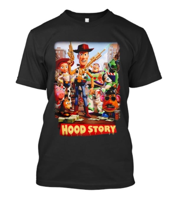 Hood Story Toy Story Parody Woody Buzz Gangsta Style T-Shirt