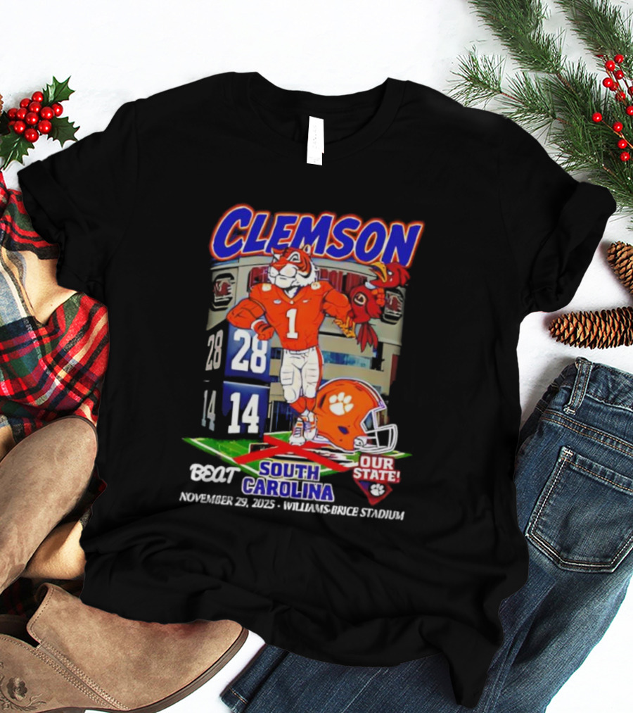 Clemson Tigers 28-14 South Carolina November 29 2025 Williams Brice Stadium Our State T-Shirt
