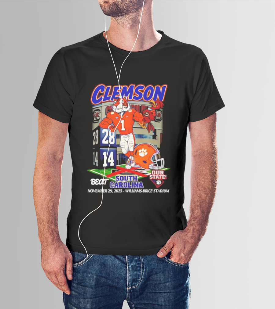 Clemson Tigers 28-14 South Carolina November 29 2025 Williams Brice Stadium Our State T-Shirt