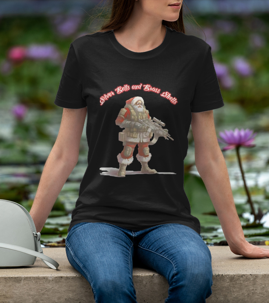 Silver Bells And Brass Shells Armed Santa Christmas T-Shirt