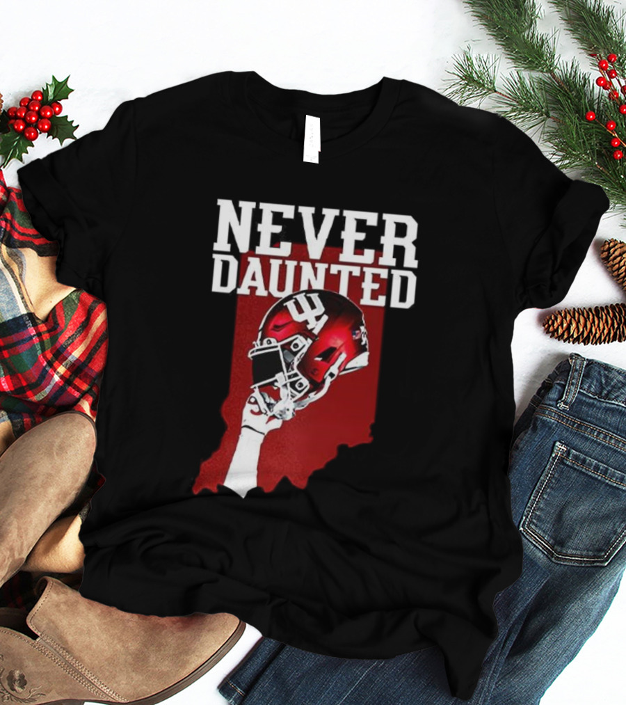 Never Daunted Indiana Hoosiers Football Helmet Pride T-Shirt