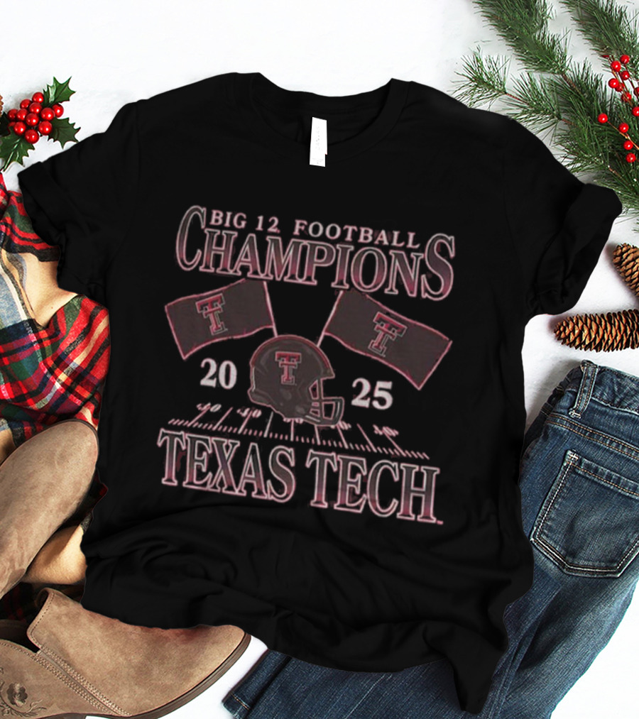 Big 12 Football Champions 2025 Texas Tech Red Raiders Flags T-Shirt