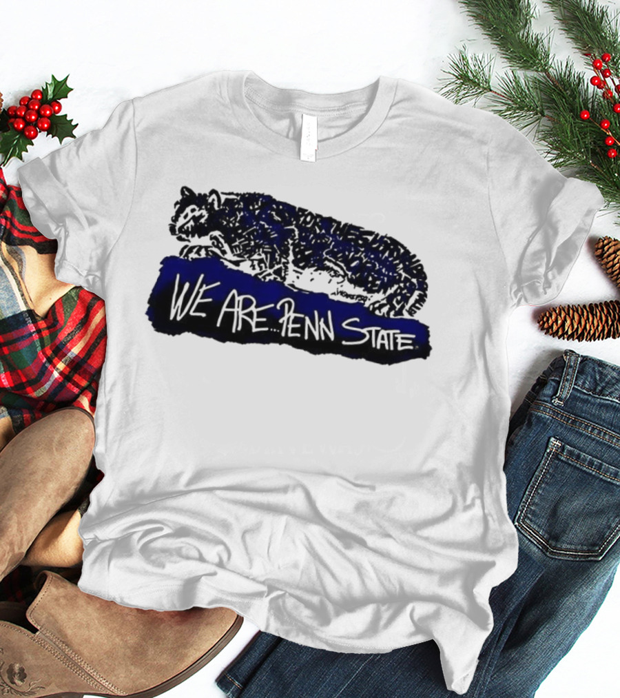Penn State Nittany Lions We Are Penn State T-Shirt