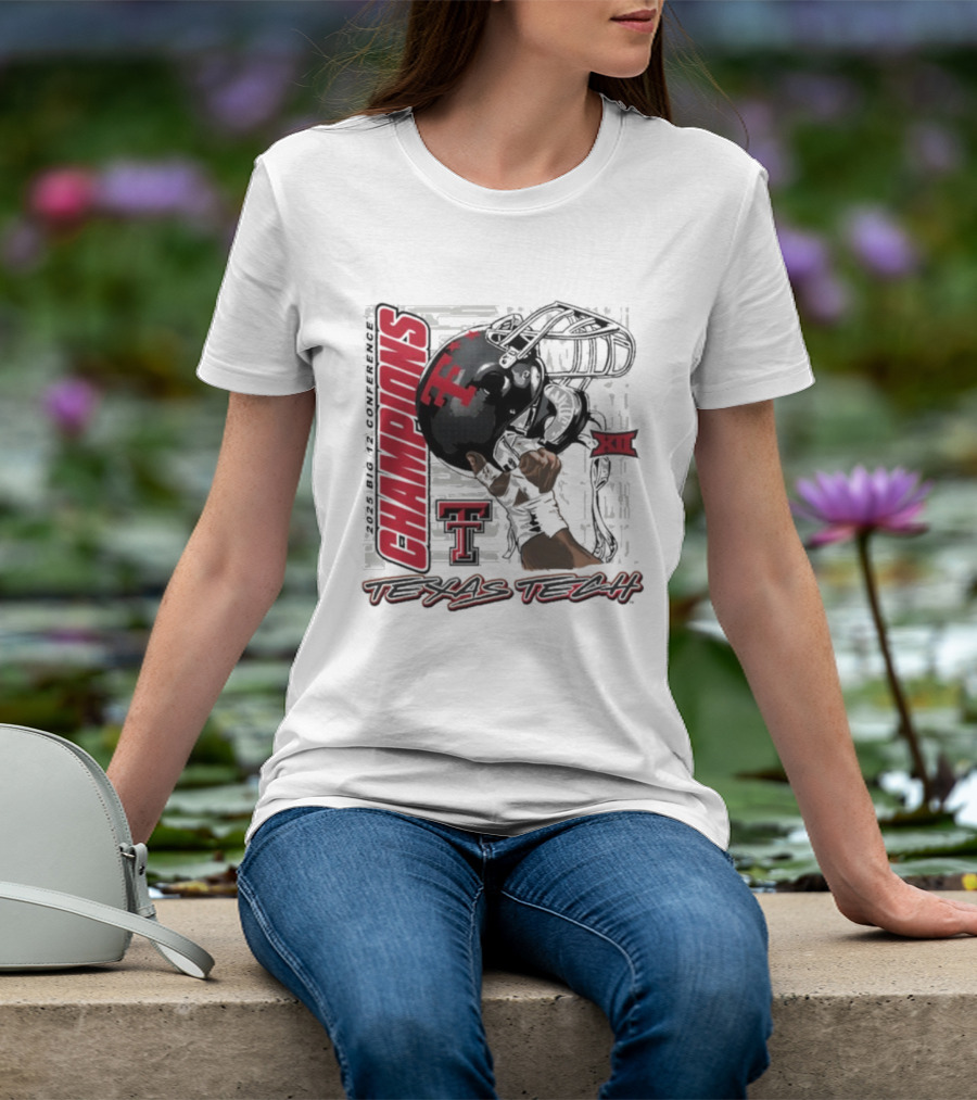 Texas Tech Red Raiders 2025 Big 12 Champions Football Raise Em Up XII T-Shirt