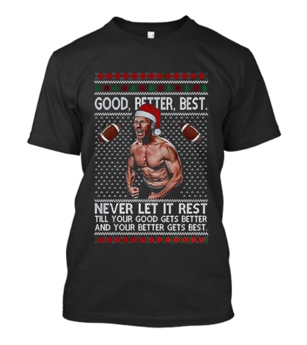 Chicago Bears Good Better Best Never Let It Rest Ugly Christmas T-Shirt
