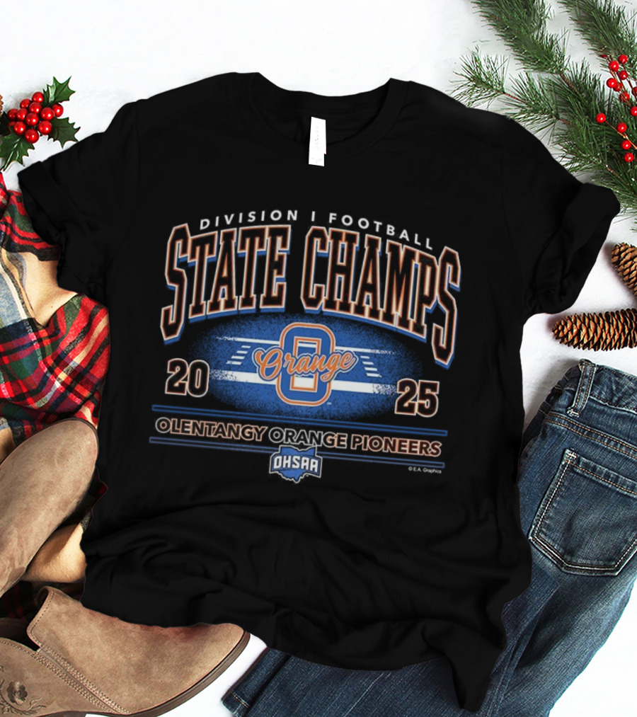 Olentangy Orange Pioneers 2025 State Champs Division 1 Football OHSAA T-Shirt