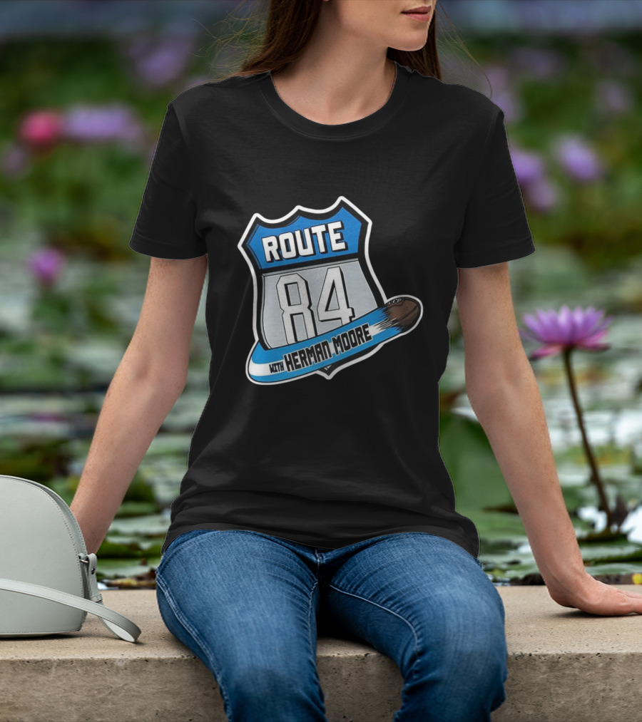 Route 84 With Herman Moore Detroit Lions Football T-Shirt