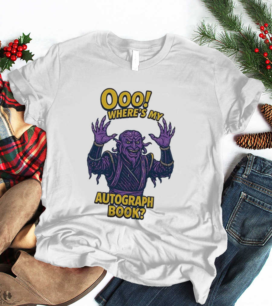 Ivan Ooze Ooo Where's My Autograph Book T-Shirt