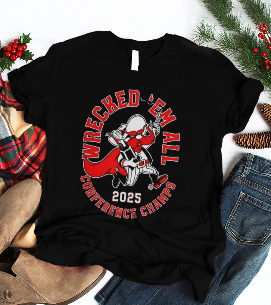 Wrecked ’em All 2025 Conference Champs Texas Tech Red Raiders T-Shirt