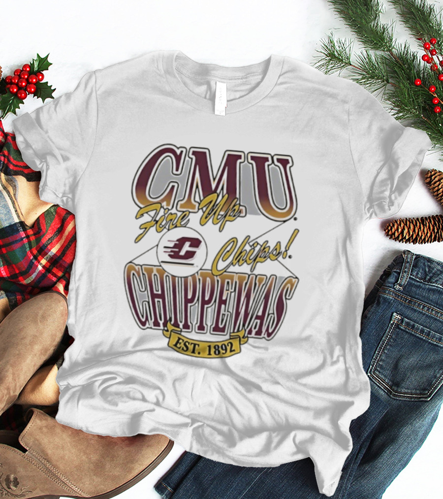 CMU Fire Up Chips Chippewas Est 1892 T-Shirt
