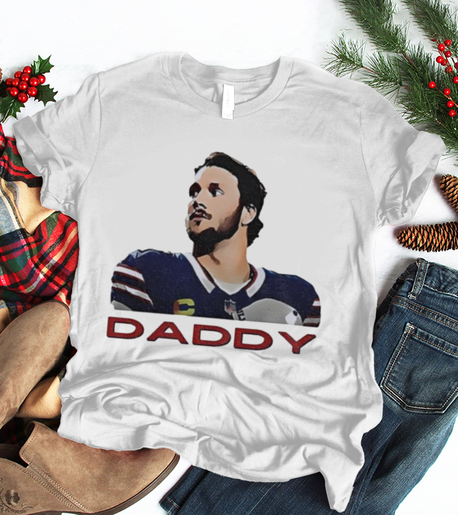 Josh Allen Daddy Buffalo Bills Quarterback NFL T-Shirt
