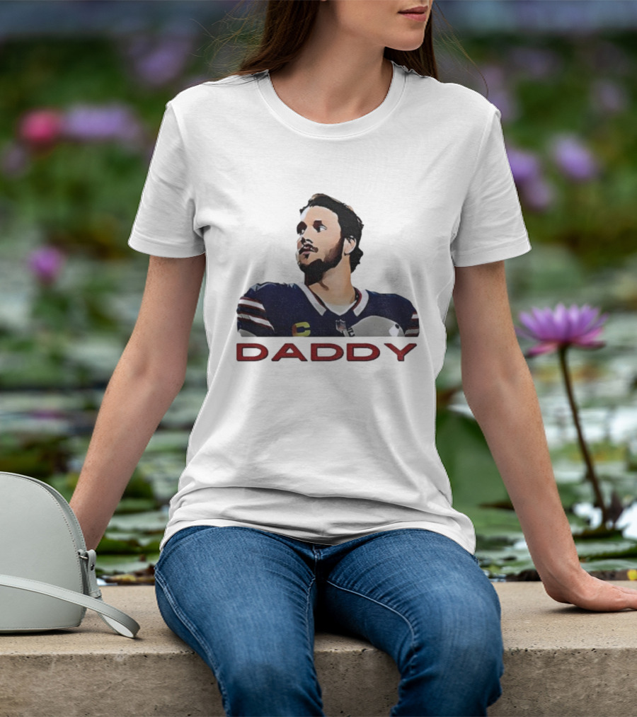 Josh Allen Daddy Buffalo Bills Quarterback NFL T-Shirt