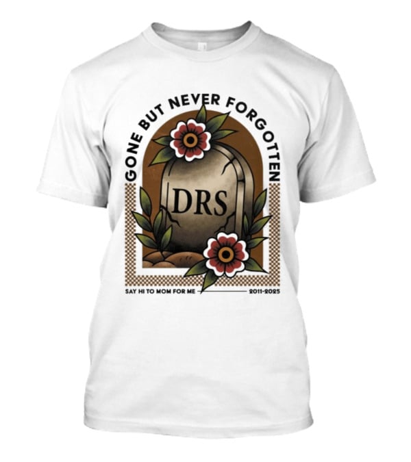 Lando Norris DRS RIP Gone But Never Forgotten Say Hi To Mom For Me 2011 2025 T-Shirt