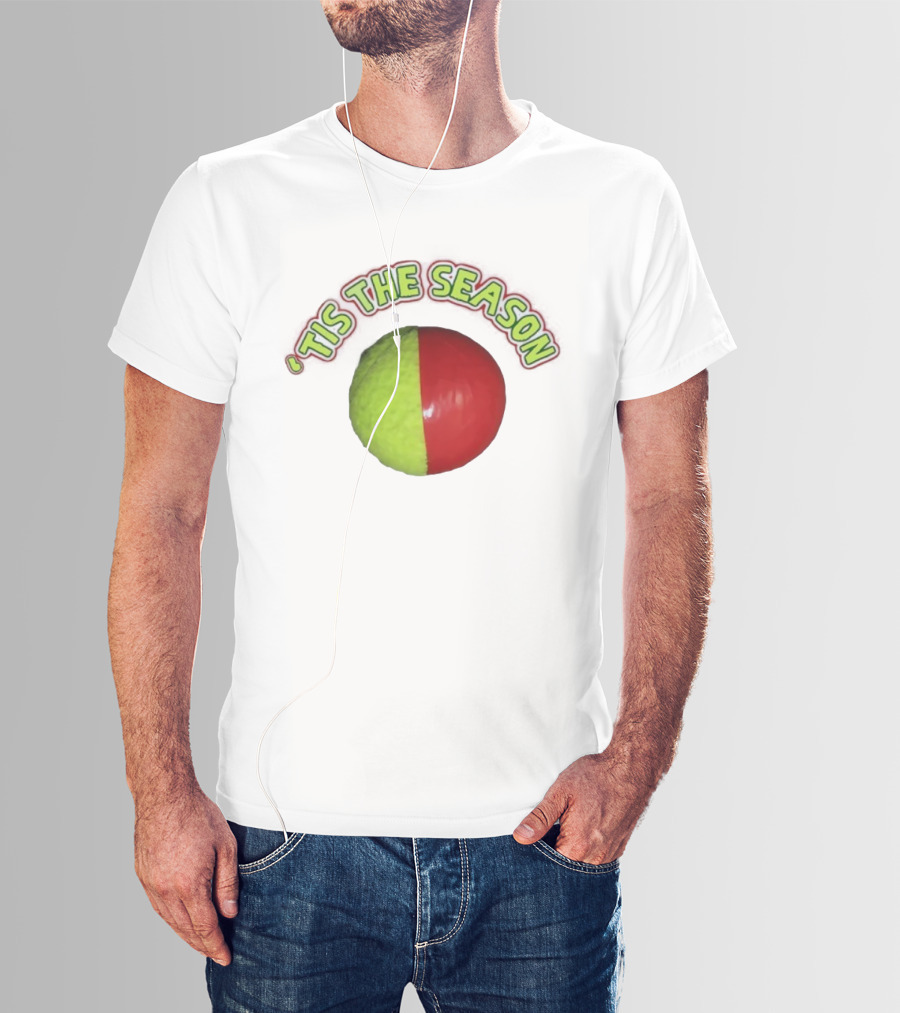 ‘Tis The Season Christmas Coming Tennis Ball Design T-Shirt