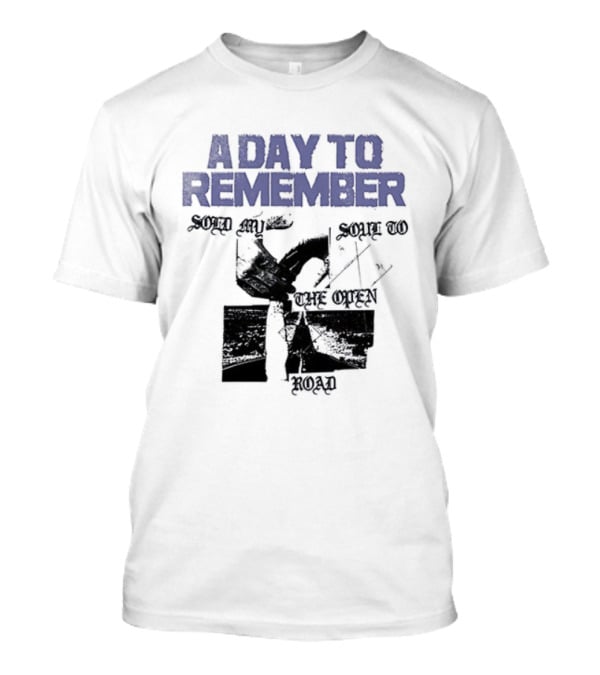 A Day To Remember Sold My Soul To The Open Road T-Shirt
