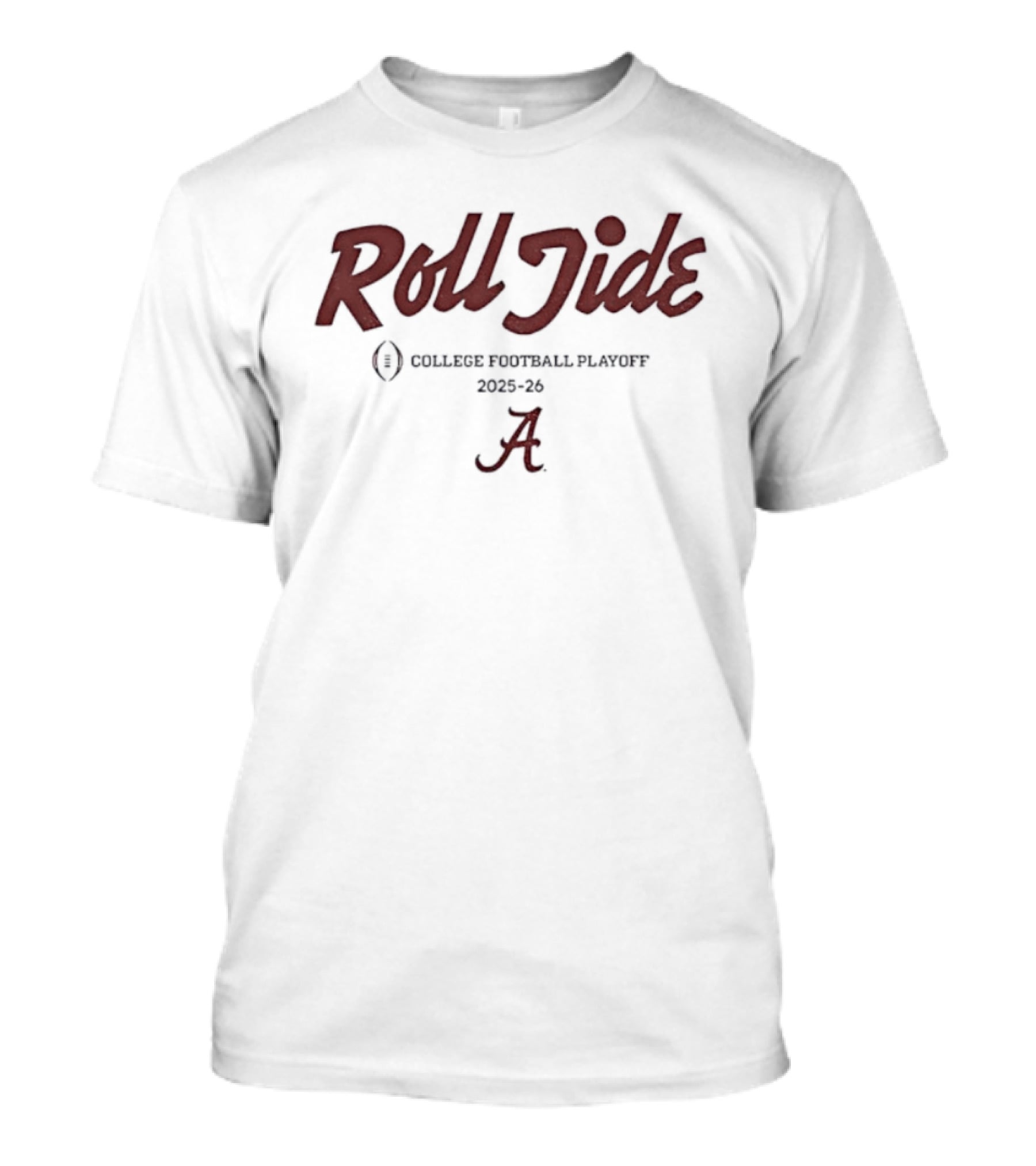 Roll Tide Alabama Crimson College Football Playoff 2025-2026 A T-Shirt