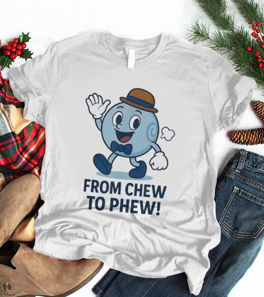 From Chew To Phew Science Mascot With Hat Bowtie And Shoes T-Shirt