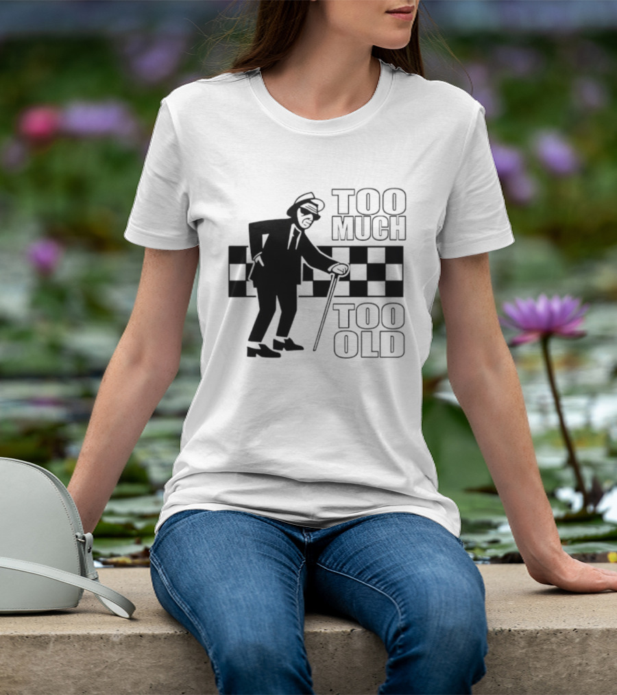 Too Much Too Old Ska Mod Rude Boy Checkerboard T-Shirt