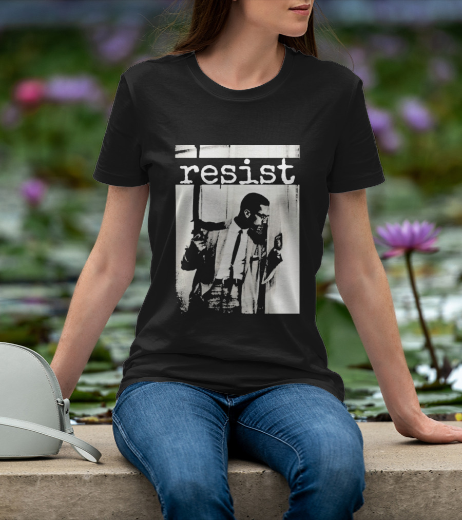 Malcolm X Resist Powerful Message Imagery T-Shirt