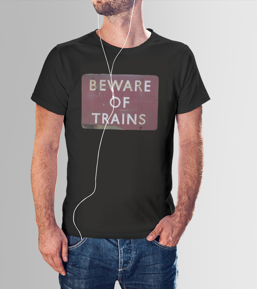 Beware Of Trains Vintage Railway Warning Sign Classic Retro Style T-Shirt