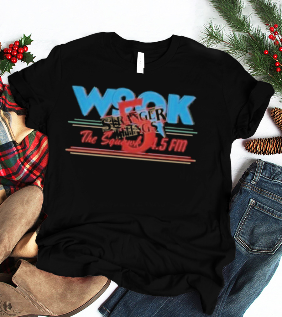 WSQK 4.5 FM Stranger Things Season 5 Dustin Radio Station Retro Style T-Shirt