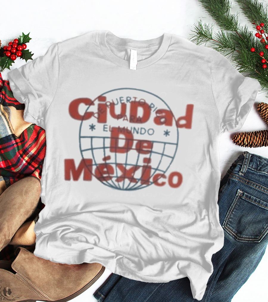 Bad Bunny Ciudad De Mexico CDMX Festival Celebration Vibes T-Shirt